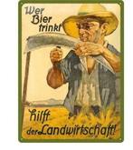 Wer Bier trinkt hilft der Landwirtschaft reclamebord, Verzamelen, Merken en Reclamevoorwerpen, Verzenden, Nieuw