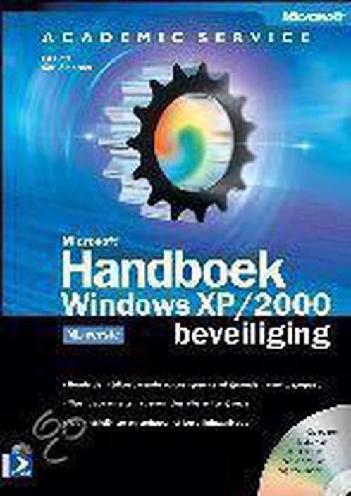 Microsoft Handboek Windows Xp/2000 Beveiliging 9789039520567, Boeken, Informatica en Computer, Gelezen, Verzenden