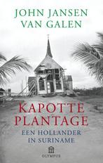 Kapotte plantage / Olympus 9789025429294, Verzenden, Gelezen, John Jansen van Galen