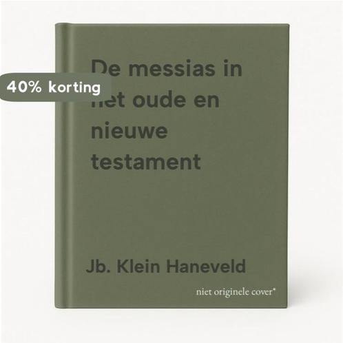 De messias in het oude en nieuwe testament 9789089080028, Boeken, Godsdienst en Theologie, Gelezen, Verzenden