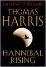 Hannibal Rising 9780434014088 Thomas Harris, Boeken, Verzenden, Gelezen, Thomas Harris