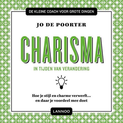 De kleine coach voor grote dingen - Charisma 9789401429962, Boeken, Politiek en Maatschappij, Gelezen, Verzenden