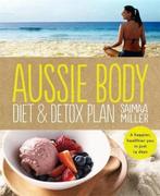 Aussie Body Diet & Detox Plan 9780670075911 Saimaa Miller, Gelezen, Saimaa Miller, Verzenden