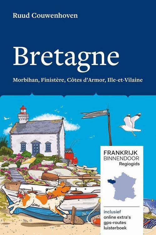 9789083010670 Frankrijk Binnendoor Regiogids 5 - Bretagne, Boeken, Studieboeken en Cursussen, Nieuw, Verzenden