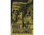 Het Kruis in de asfaltjungle - Het Kruis in de asfaltjungle, Ophalen of Verzenden, Nieuw