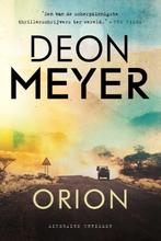 Orion 9789400514409 Deon Meyer, Gelezen, Deon Meyer, Verzenden