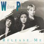 Wilson Phillips - Release Me, Gebruikt, Ophalen of Verzenden