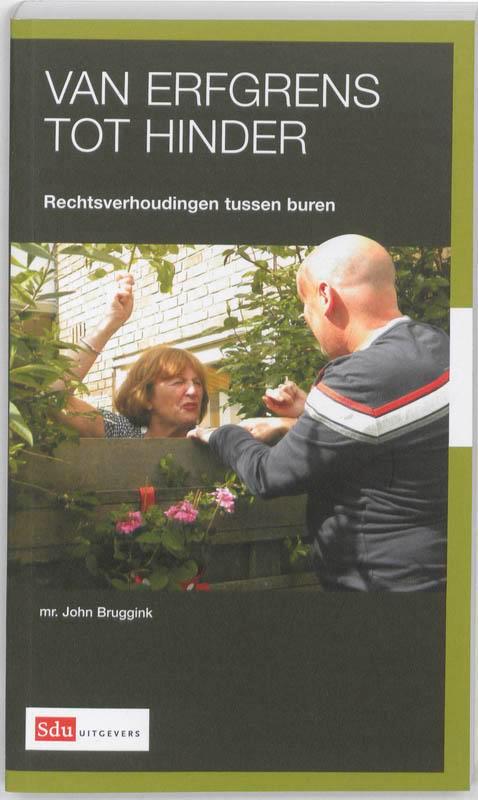 Van erfgrens tot hinder 9789012382250 J. Bruggink, Boeken, Wetenschap, Zo goed als nieuw, Verzenden