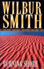 Burning Shore 9780330292276 Wilbur Smith, Verzenden, Gelezen, Wilbur Smith