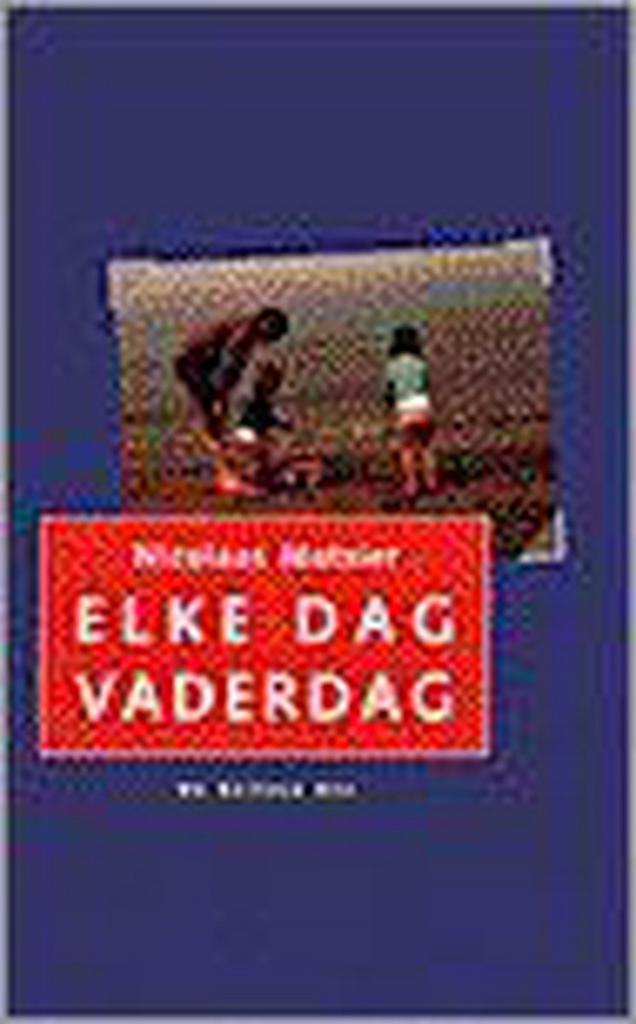 Elke Dag Vaderdag 9789023438212 N. Matsier, Boeken, Romans, Gelezen, Verzenden