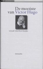 De mooiste van Victor Hugo 9789077441824 Victor Hugo, Boeken, Verzenden, Zo goed als nieuw, Victor Hugo