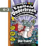 Kapitein Onderbroek en de ongelooflijke kantinejuffrouwen /, Boeken, Verzenden, Gelezen, Dav Pilkey