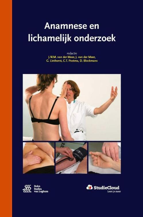 Anamnese en lichamelijk onderzoek 9789036810791, Boeken, Wetenschap, Zo goed als nieuw, Verzenden