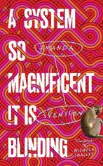 A System So Magnificent It Is Blinding 9781913348045, Boeken, Verzenden, Zo goed als nieuw, Amanda Svensson