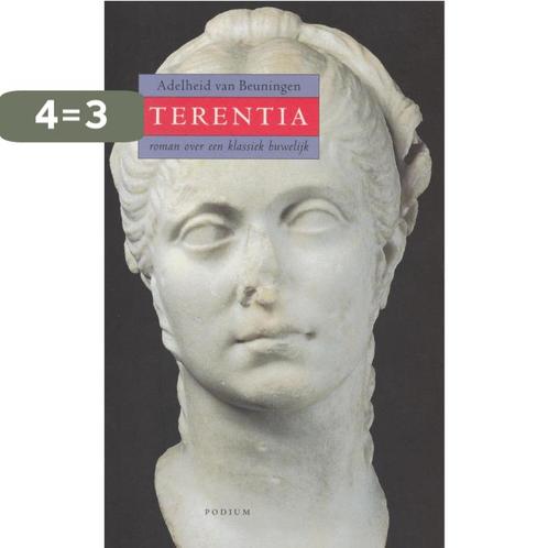 Terentia 9789057593925 A. van Beuningen, Boeken, Historische romans, Gelezen, Verzenden