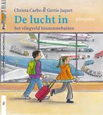 De lucht in / Ploegsma kinder- & jeugdboeken 9789021616858, Verzenden, Zo goed als nieuw, C. Carbo