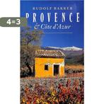 Provence en Cote dAzur, benevens de alpes-maritimes en de, Verzenden, Gelezen, Reina Bakker