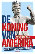 De koning van Amerika (9789000399499, Merijn De Waal), Verzenden, Nieuw