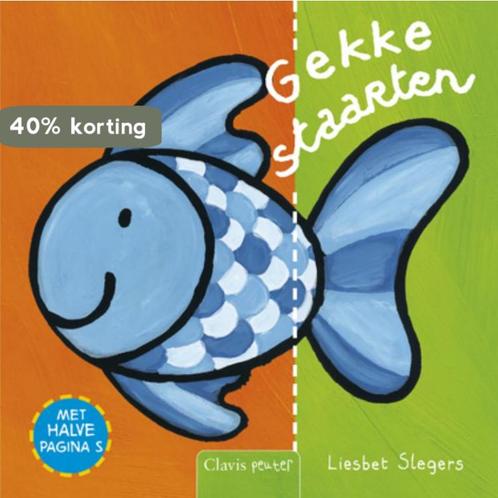 Gekke staarten / Clavis peuter 9789044813289 Liesbet Slegers, Boeken, Kinderboeken | Baby's en Peuters, Gelezen, Verzenden