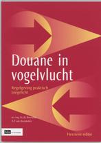 Douane in vogelvlucht druk 1 9789012115513, Boeken, Zo goed als nieuw