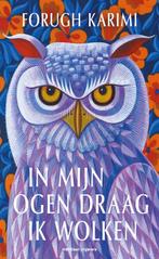 9789493305274 In mijn ogen draag ik wolken | Tweedehands, Boeken, Romans, Verzenden, Zo goed als nieuw, Forugh Karimi
