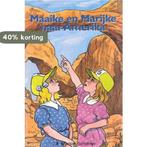 MAAIKE EN MARIJKE NAAR AMERIKA 9789033614071, Verzenden, Gelezen, J.A. Koetsier-Schokker