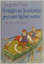 Ernstjan en Snabbeltje - gesnater bij het water, Boeken, Verzenden, Zo goed als nieuw, Jaap ter Haar
