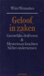 Geloof in zaken 9789060741788 Wennekes, Boeken, Verzenden, Gelezen, Wennekes