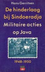 Hinderlaag bij Sindoeradja. Militaire acties op Java., Boeken, Verzenden, Gelezen, Gerritsen