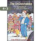 Undutchables 9781888580228 Laurie Boucke, Boeken, Verzenden, Gelezen, Laurie Boucke