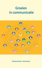 9789403703275 Groeien in communicatie Alex Peeters & Marl..., Verzenden, Nieuw, Alex Peeters & Marleen Devisch