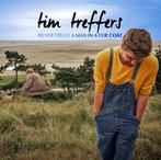 cd - Tim Treffers - Never Trust A Man In A Fur Coat, Zo goed als nieuw, Verzenden