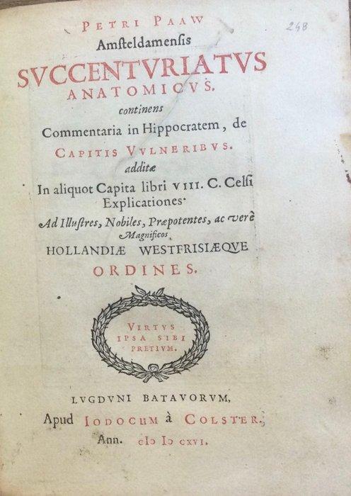 Petri Paaw/Pieter Pauw - Commentaria in Hippocrates de, Antiek en Kunst, Antiek | Boeken en Bijbels