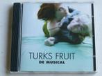 Turks Fruit - De Musical (gesigneerd Jelka van Houten + Anto, Cd's en Dvd's, Cd's | Filmmuziek en Soundtracks, Verzenden, Nieuw in verpakking