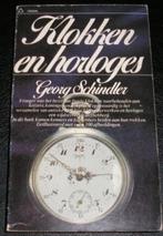 Klokken en horloges 9789027409188 Schindler, Verzenden, Gelezen, Schindler