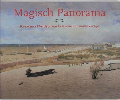Magisch Panorama 9789040098628, Boeken, Kunst en Cultuur | Beeldend, Gelezen, Verzenden