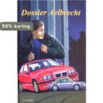 DOSSIER AELBRECHT 9789076061566 J. de Knijff, Verzenden, Gelezen, J. de Knijff