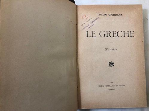 Tullio Giordana - Locchio del lago e Le Greche [Dedica, Antiek en Kunst, Antiek | Boeken en Bijbels
