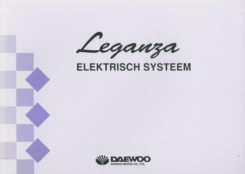 1997 Daewoo Leganza Elektrisch Systeem Nederlands, Auto diversen, Handleidingen en Instructieboekjes, Verzenden