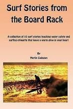 Cadogan, Merlin : Surf Stories from the Board Rack, Verzenden, Gelezen, Merlin Cadogan