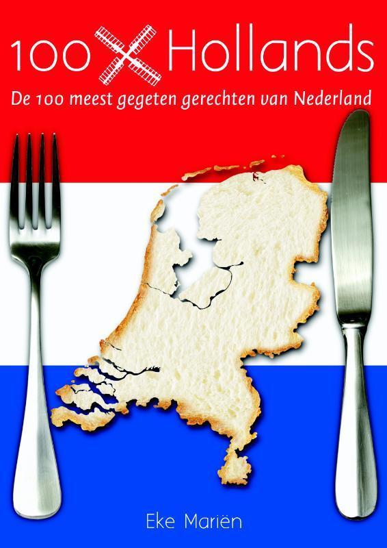 100x Hollands 9789045201047 Eke Mariën, Boeken, Kookboeken, Zo goed als nieuw, Verzenden