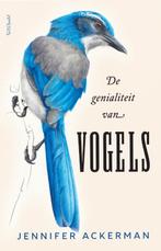 De genialiteit van vogels 9789044632552 Jennifer Ackerman, Verzenden, Gelezen, Jennifer Ackerman