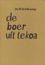 Veldkamp, Ds. H.-De boer uit Tekoa, Boeken, Verzenden, Gelezen