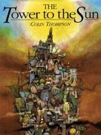 The tower to the sun by Colin Thompson (Hardback), Gelezen, Colin Thompson, Verzenden