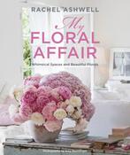 9781800652200 Rachel Ashwell: My Floral Affair, Boeken, Verzenden, Nieuw, Rachel Ashwell