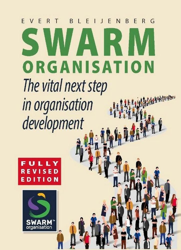 Swarm Organisation 9789460001161 Evert Bleijenberg, Boeken, Taal | Engels, Zo goed als nieuw, Verzenden