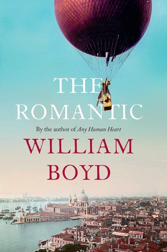 The Romantic 9780241542026 William Boyd, Boeken, Taal | Engels, Zo goed als nieuw, Verzenden