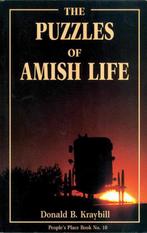 The Puzzles of Amish Life 9781561480012 Donald Kraybill, Boeken, Verzenden, Gelezen, Donald Kraybill
