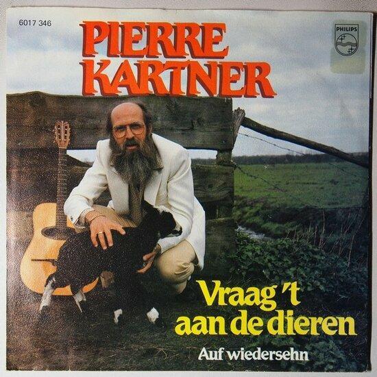 Pierre Kartner - Vraag t aan de dieren - Single, Cd's en Dvd's, Vinyl Singles, Verzenden