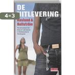 De uitlevering / De Geus Spanning 9789044510300, Verzenden, Zo goed als nieuw, Anders Roslund